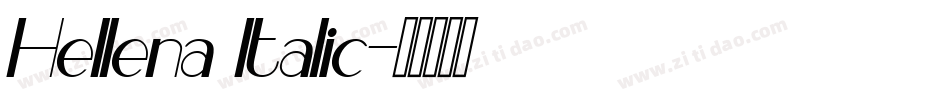 Hellena Italic字体转换